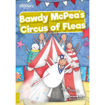 Picture of BOOKLIFE READERS BAWDY MCPEAS CIRCUS OF FLEAS
